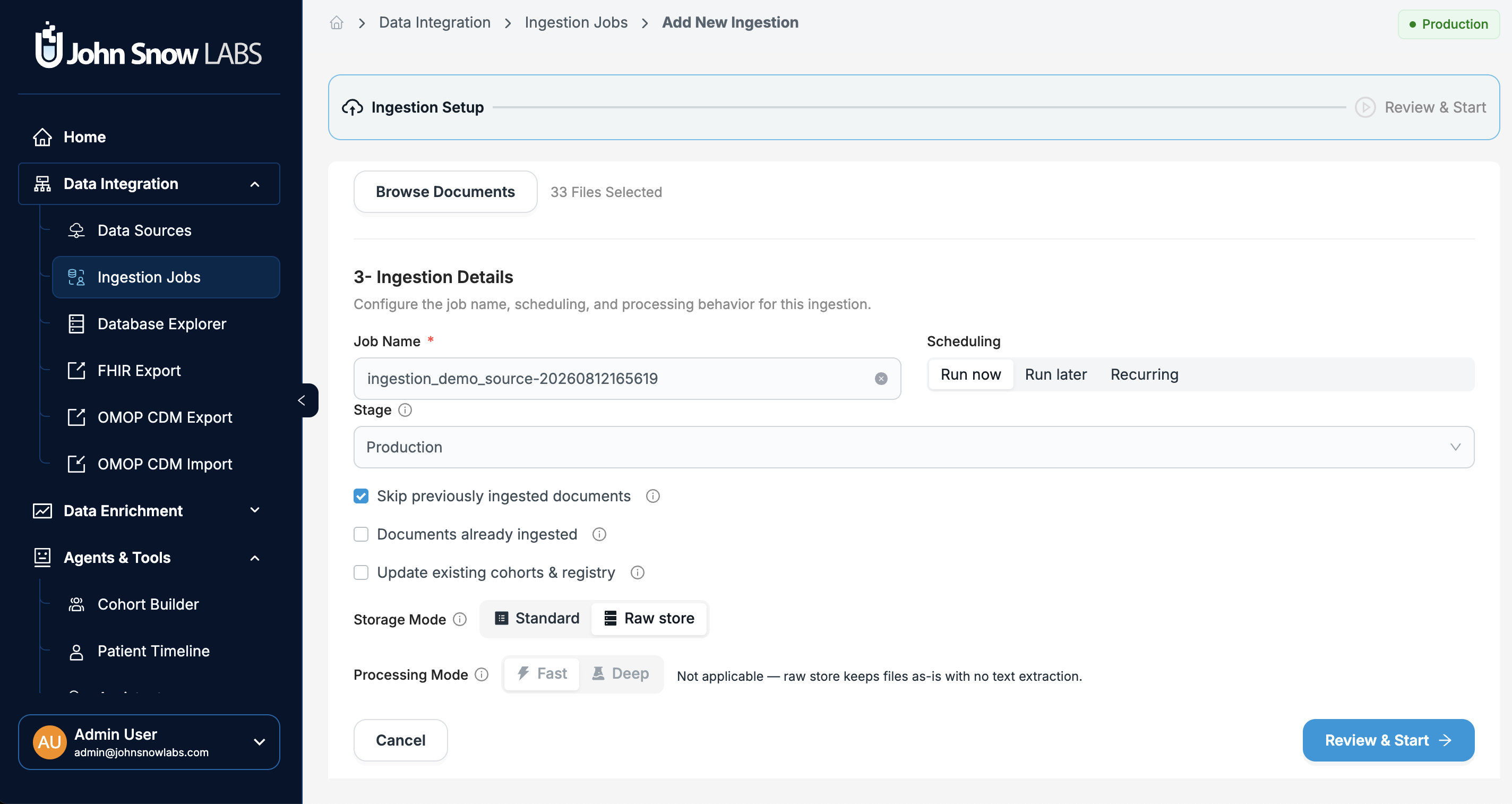 Raw Store ingestion preserving uploaded clinical files in their original format